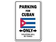 PARKING FOR CUBAN ONLY cuba flag national pride love gift