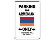 PARKING FOR ARMENIAN ONLY armenia flag national pride love gift