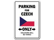 PARKING FOR CZECH ONLY czech Republic flag national pride love gift