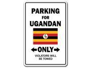 PARKING FOR UGANDAN ONLY uganda flag national pride love gift
