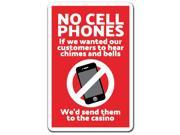 NO CELL PHONES Novelty Sign warning customers restricted gift