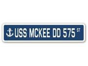 USS MCKEE DD 575 Street Sign navy ship veteran sailor vet usn gift