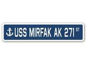 USS MIRFAK AK 271 Street Sign navy ship veteran sailor vet usn gift