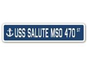 USS SALUTE MSO 470 Street Sign navy ship veteran sailor vet usn gift