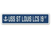 USS ST LOUIS LCS 19 Street Sign navy ship veteran sailor vet usn gift
