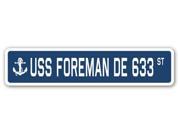 USS FOREMAN DE 633 Street Sign navy ship veteran sailor vet usn gift