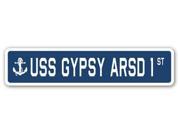USS GYPSY ARSD 1 Street Sign navy ship veteran sailor vet usn gift