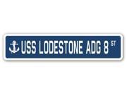 USS LODESTONE ADG 8 Street Sign navy ship veteran sailor vet usn gift