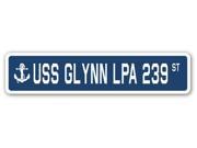 USS GLYNN LPA 239 Street Sign navy ship veteran sailor vet usn gift