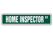 HOME INSPECTOR Street Sign inspection building house