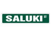 SALUKI Street Sign dog lover great pet gift own breed groom vet veterinarian SALUKI Street Sign dog lover great pet gift own breed groom vet veterinarian