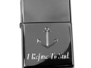 Lighter I Refuse to Sink Engraved by Hip Flask Plus