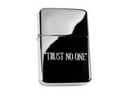 Lighter TRUST NO ONE High Polish Chrome