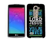 for LG Tribute 2 Believe Jesus Phone Cover Case