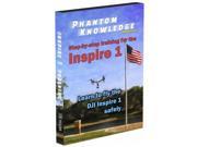 Phantom Knowledge Step By Step Training for DJI Inspire 1 Quadcopter DVD