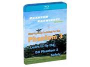 Phantom Knowledge Step By Step Training for DJI Phantom 3 Quadcopter Blu ray