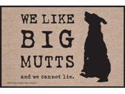 I Like Big Mutts and I Cannot Lie Doormat