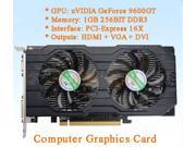 NVIDIA GeForce 9600GT 1GB 256BIT DDR3 PCI Express Gaming Graphics Card