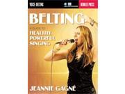 Hal Leonard Belting A Guide to Healthy Powerful Singing