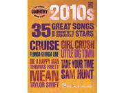 Hal Leonard The 2010s – Country Decade Series