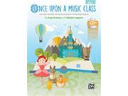 Alfred Once Upon a Music Class Book Enhanced CD