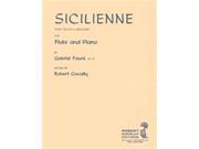 Hal Leonard Faur? Sicilienne from Pelleas et Melisande Flute and Piano