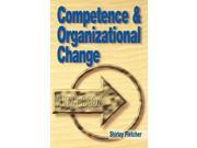 Competence and Organizational Change A Handbook