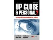 Up Close Personal? Customer Relationship Marketing at Work