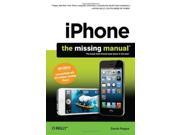 iPhone The Missing Manual Missing Manuals