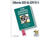 iMovie HD iDVD 5 The Missing Manual