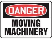 Danger Sign Accuform Signs MEQM062VS 7 Hx10 W