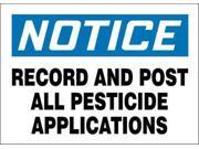 ACCUFORM SIGNS 219082 10X14S Notice Sign Adhsv Vinyl 10x14In English