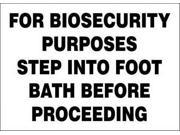Biosecurity Sign Accuform Signs 219063 7X10P 7 Hx10 W