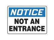 ACCUFORM SIGNS MADM812VS Notice Not An Entrance Sign 10 x 14In