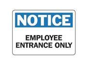 ACCUFORM SIGNS MADM877VA Employee Entrance Sign 7 x 10In AL ENG