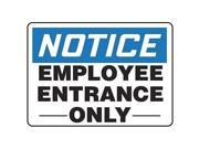 ACCUFORM SIGNS MADM830VP Employee Entrance Sign 10 x 14In PLSTC