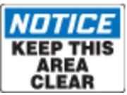 Notice Sign Accuform Signs MVHR846VS 7 Hx10 W