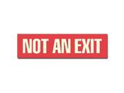 ADDLIGHT 40.18 Exit Sign 6 x 1 1 2In WHT R Not An Exit