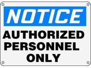 Notice Sign Accuform Signs MADC801XP 10 Hx14 W