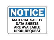 Notice Sign Accuform Signs MCHL823VS 7 Hx10 W
