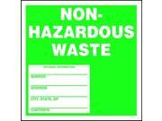 Non Hazardous Waste Label Accuform Signs MHZW11SLP 6 Hx6 W