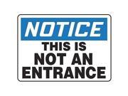 ACCUFORM SIGNS MADM856VS Notice This Is Not An Entrance Sign ENG