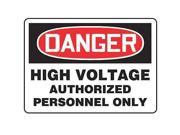 Danger Sign Accuform Signs MELC138VS 10 Hx14 W