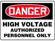 Danger Sign Accuform Signs MELC138VA 10 Hx14 W