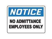 ACCUFORM SIGNS MADM808VA Notice Admittance Sign 10 x 14In AL ENG