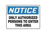 Notice Sign Accuform Signs MADC815VS 10 Hx14 W
