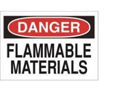 15H997 Sign 10X14 Danger Flammable Materials S.