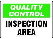 Quality Control Sign Accuform Signs MQTL705VP 7 Hx10 W