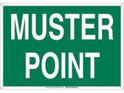 BRADY 139619 Facility Sign Muster Point 10inH x 14inW