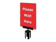 TENSABARRIER S21 P 21 7X11 V HDSB 1701 33 Acrylic Sign Red Please Wait Here